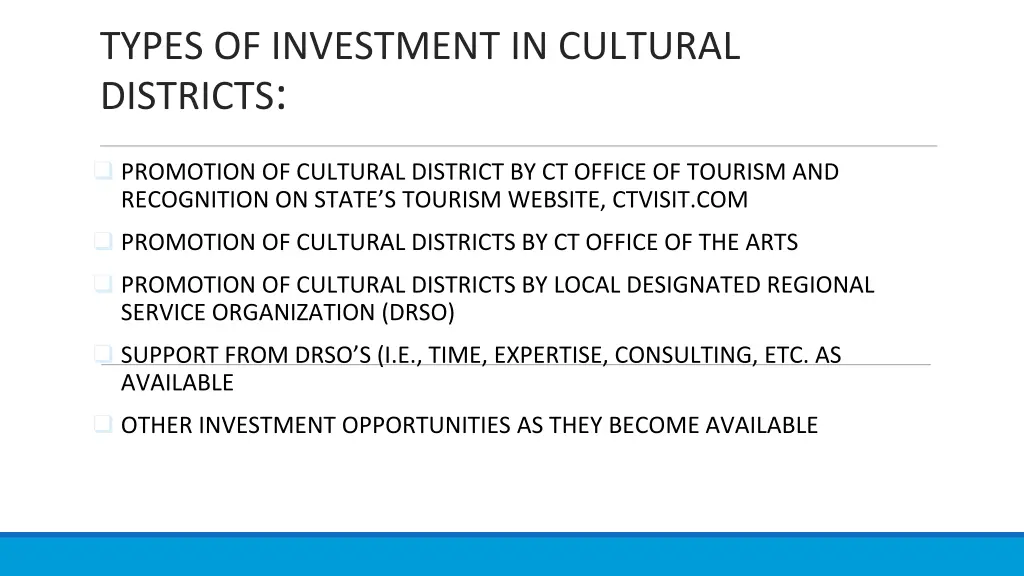 types of investment in cultural districts