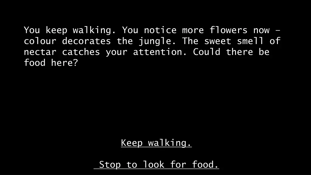 you keep walking you notice more flowers