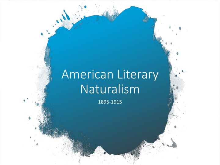 american literary naturalism