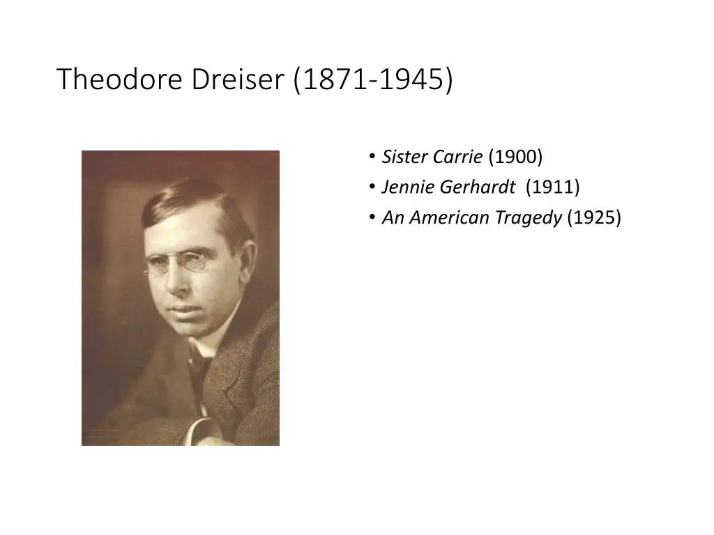 theodore dreiser 1871 1945