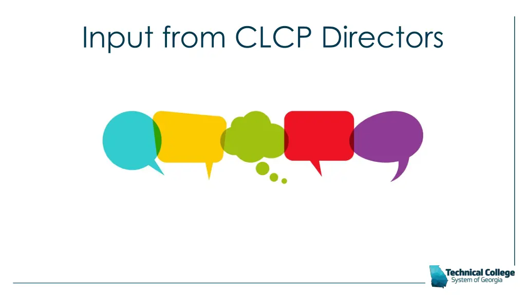 input from clcp directors