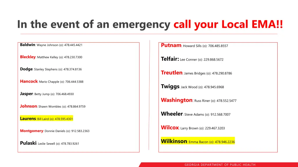 in the event of an emergency call your local ema