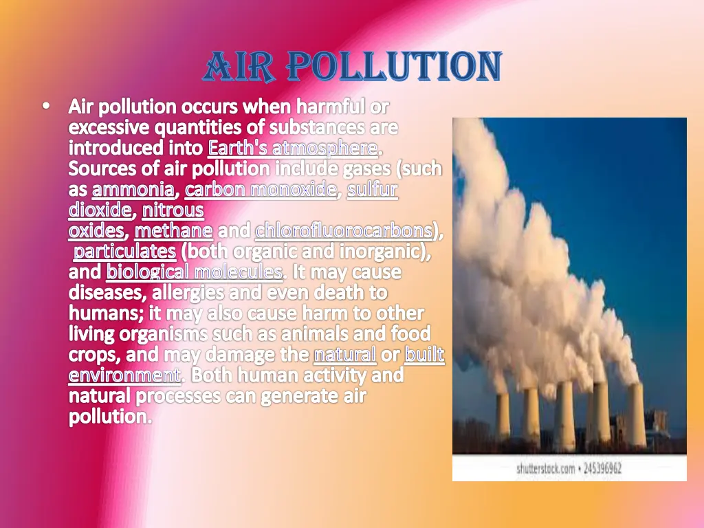 air pollution air pollution air pollution occurs