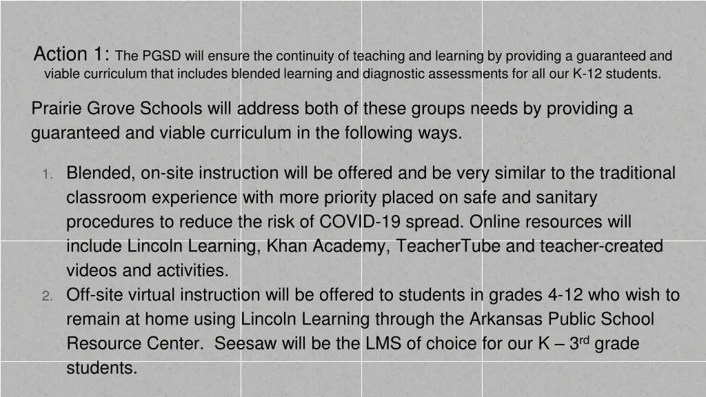 action 1 the pgsd will ensure the continuity 1