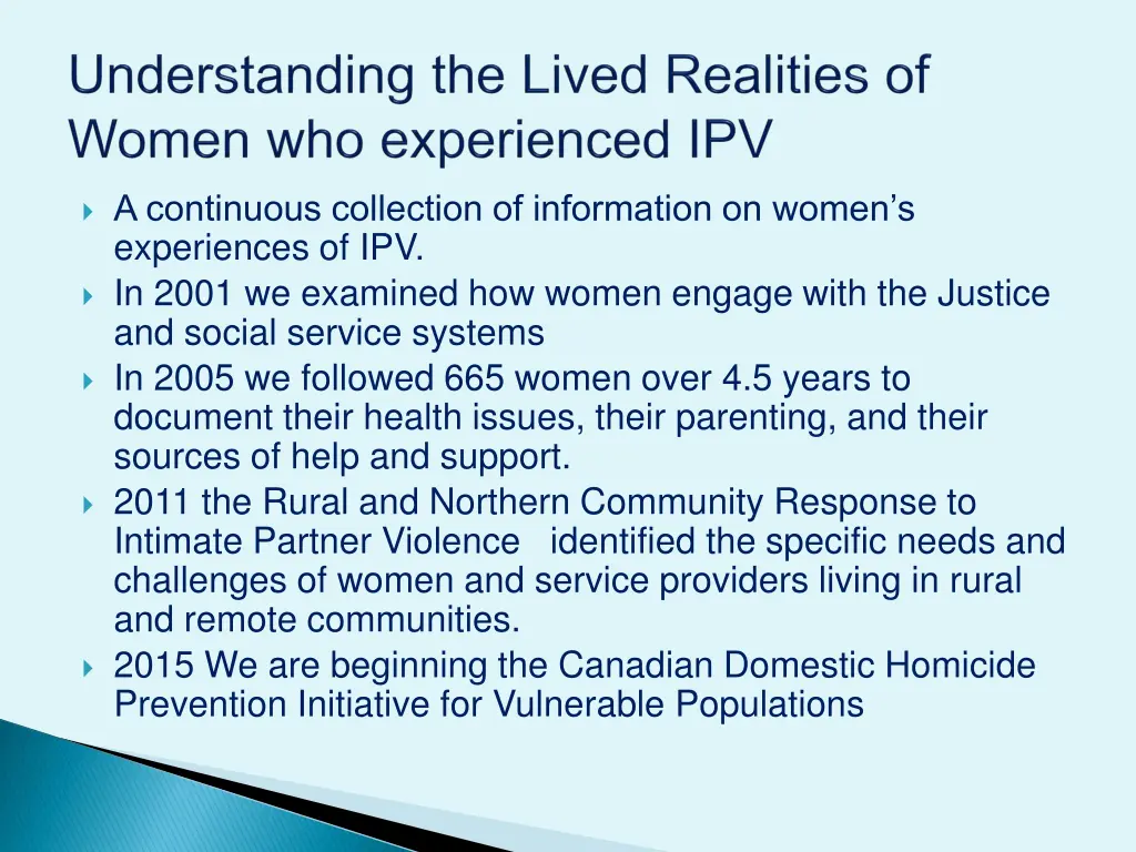 a continuous collection of information on women