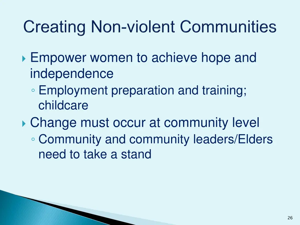 empower women to achieve hope and independence