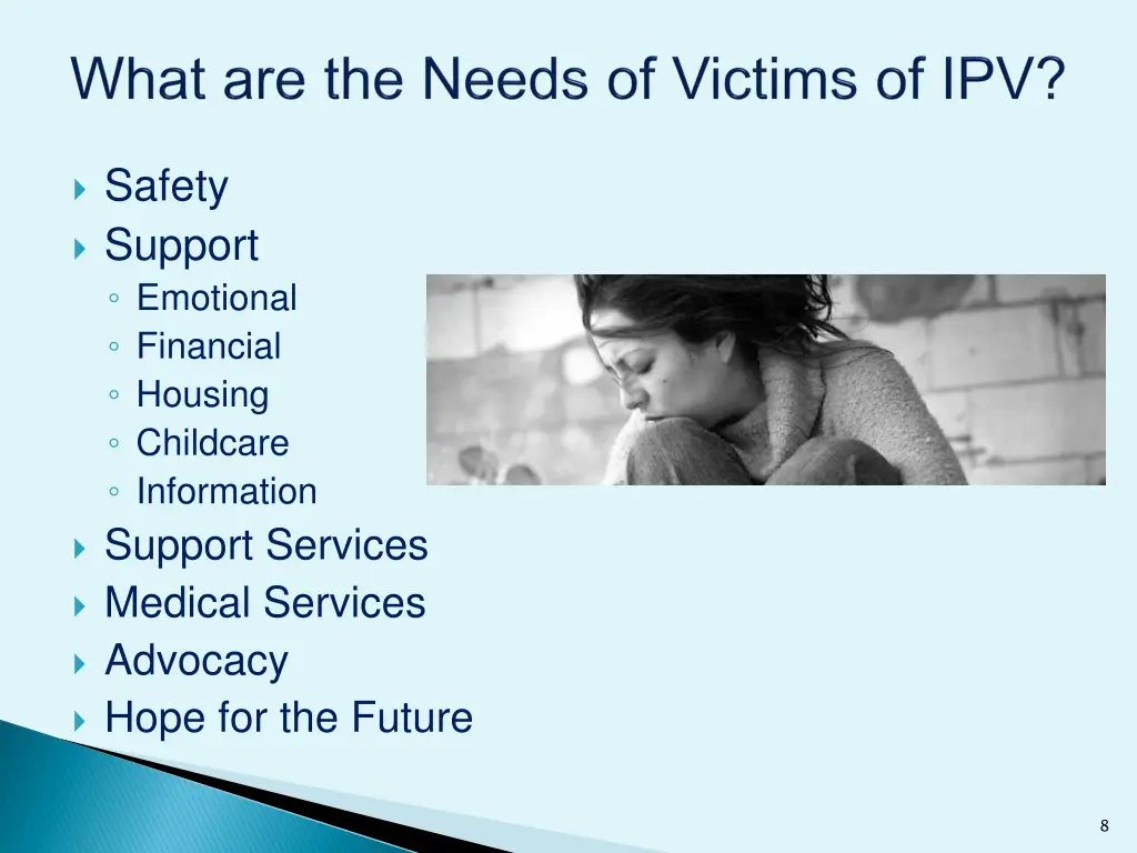 safety support emotional financial housing