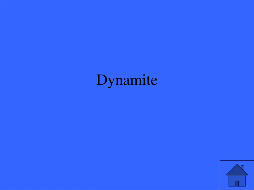 dynamite