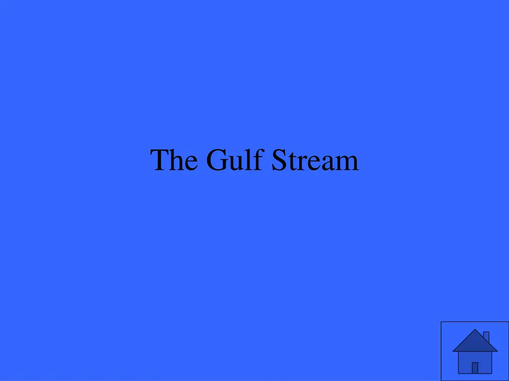 the gulf stream
