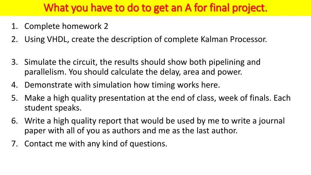 what you have to do to get an a for final project 2