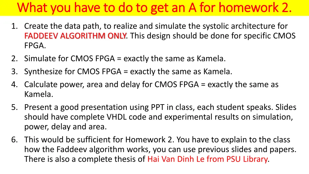 what you have to do to get an a for homework 2