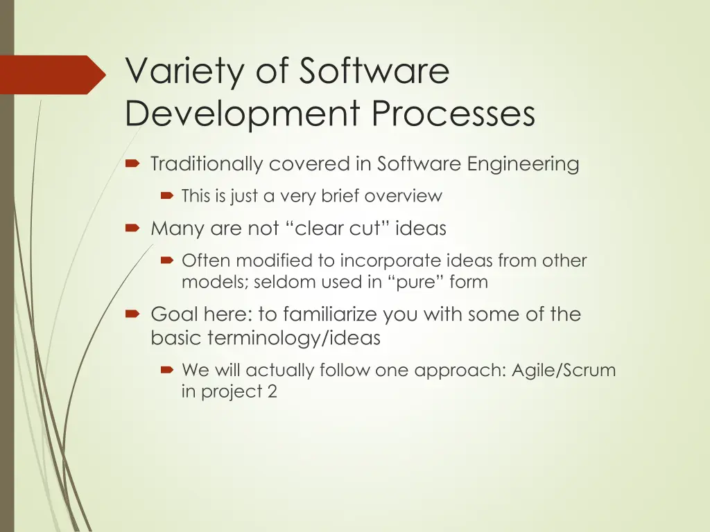 variety of software development processes
