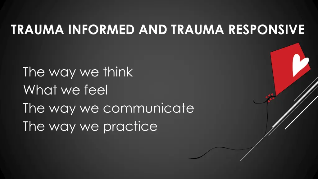 trauma informed and trauma responsive
