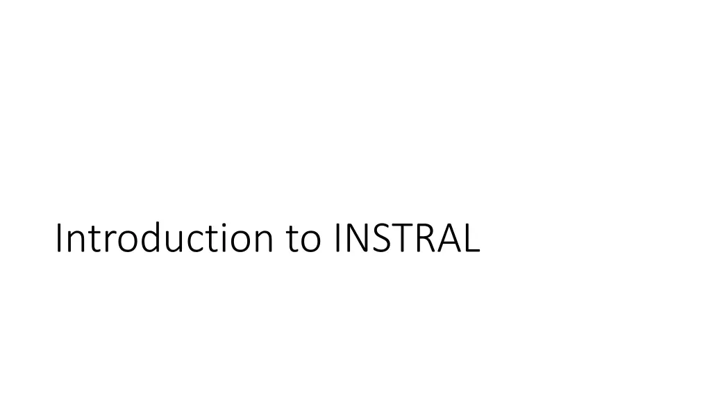 introduction to instral