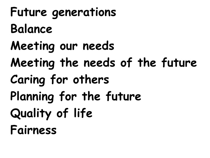 future generations balance meeting our needs