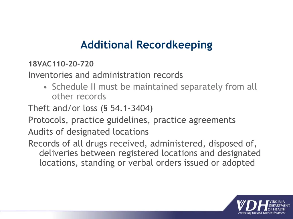 additional recordkeeping