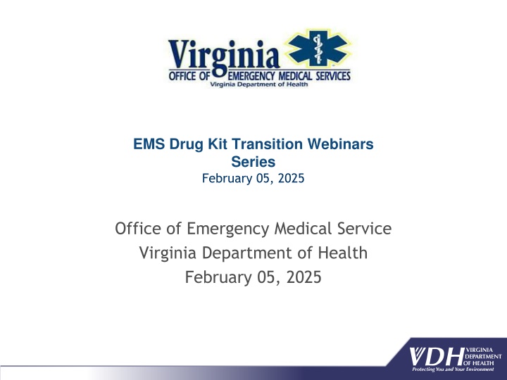 ems drug kit transition webinars series february