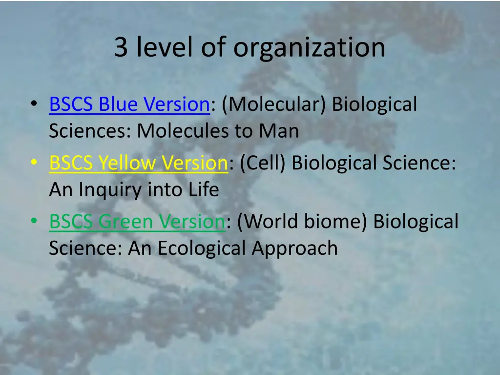 3 level of organization
