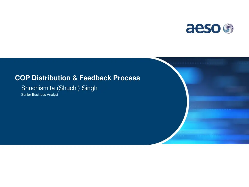 cop distribution feedback process shuchismita