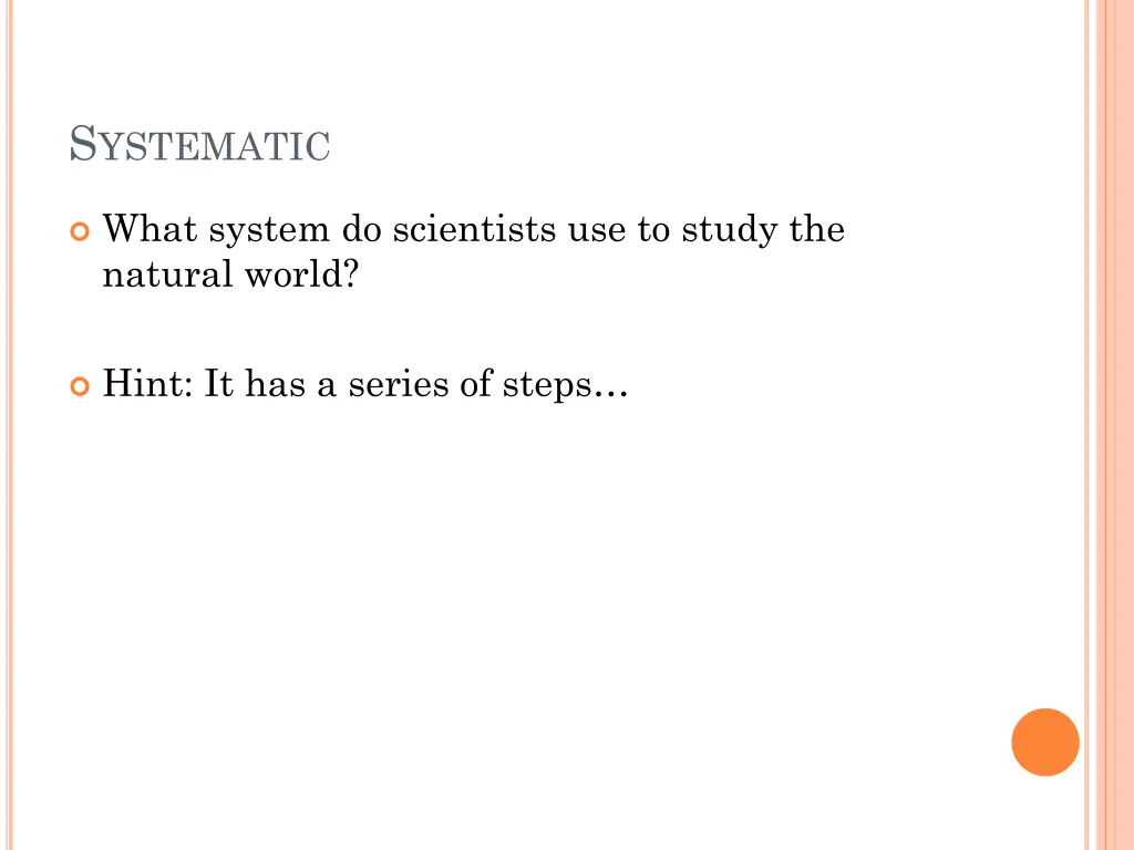 s ystematic