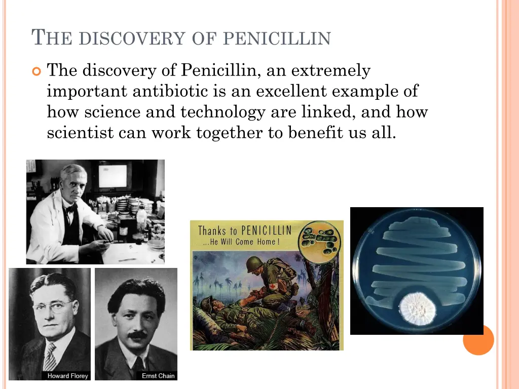 t he discovery of penicillin