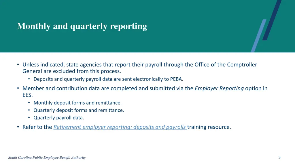 monthly and quarterly reporting