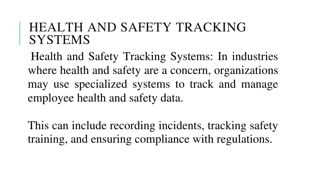 health and safety tracking systems health