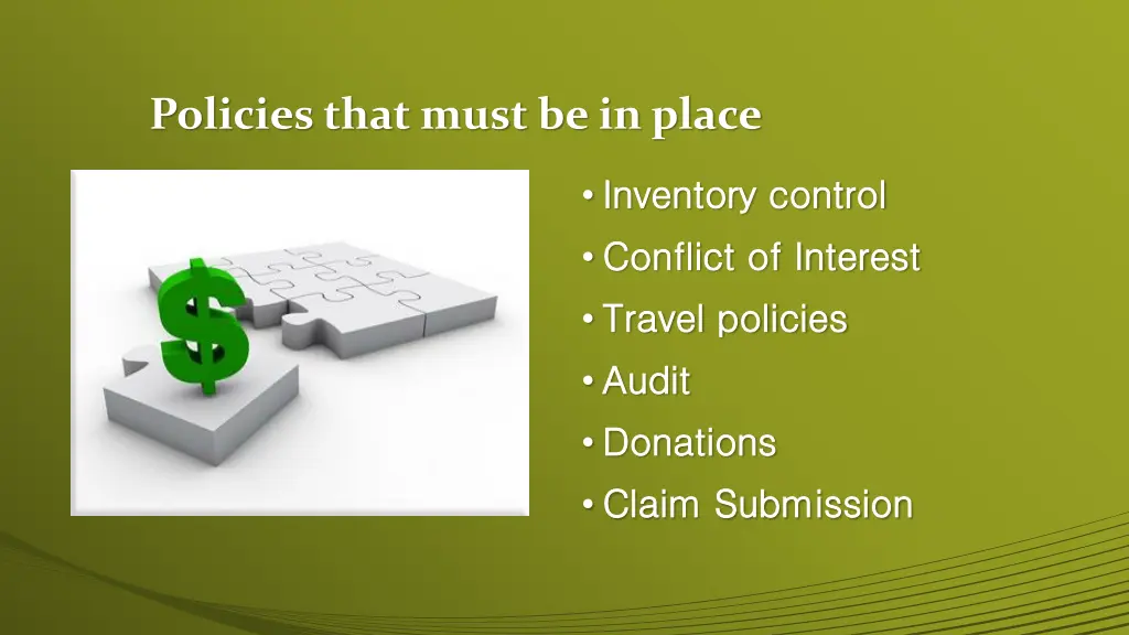 policies that must be in place