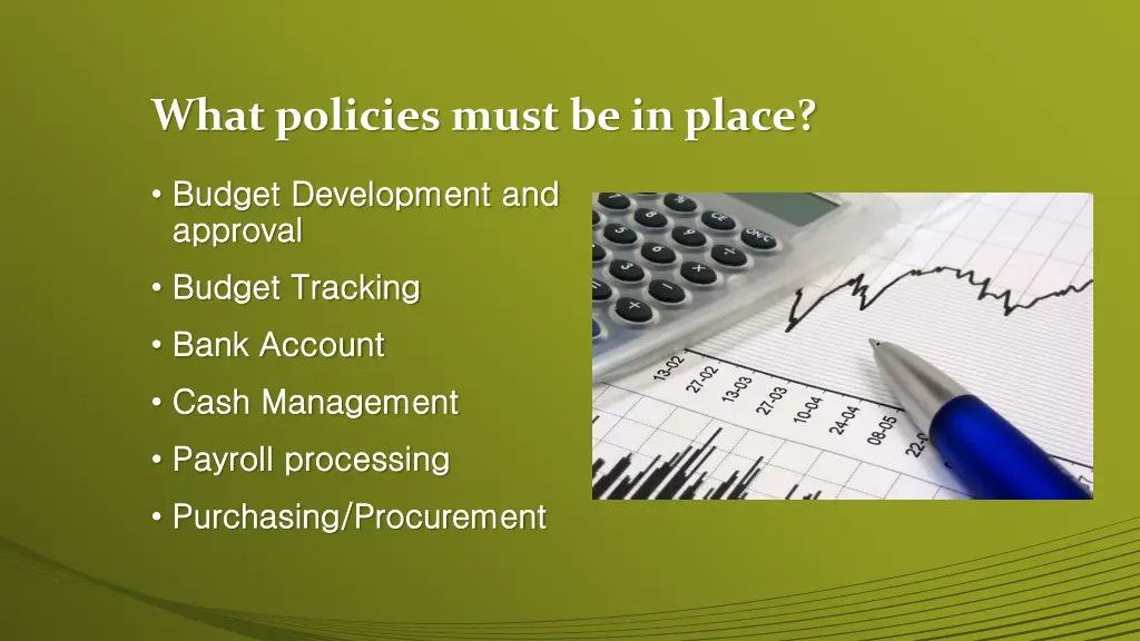 what policies must be in place