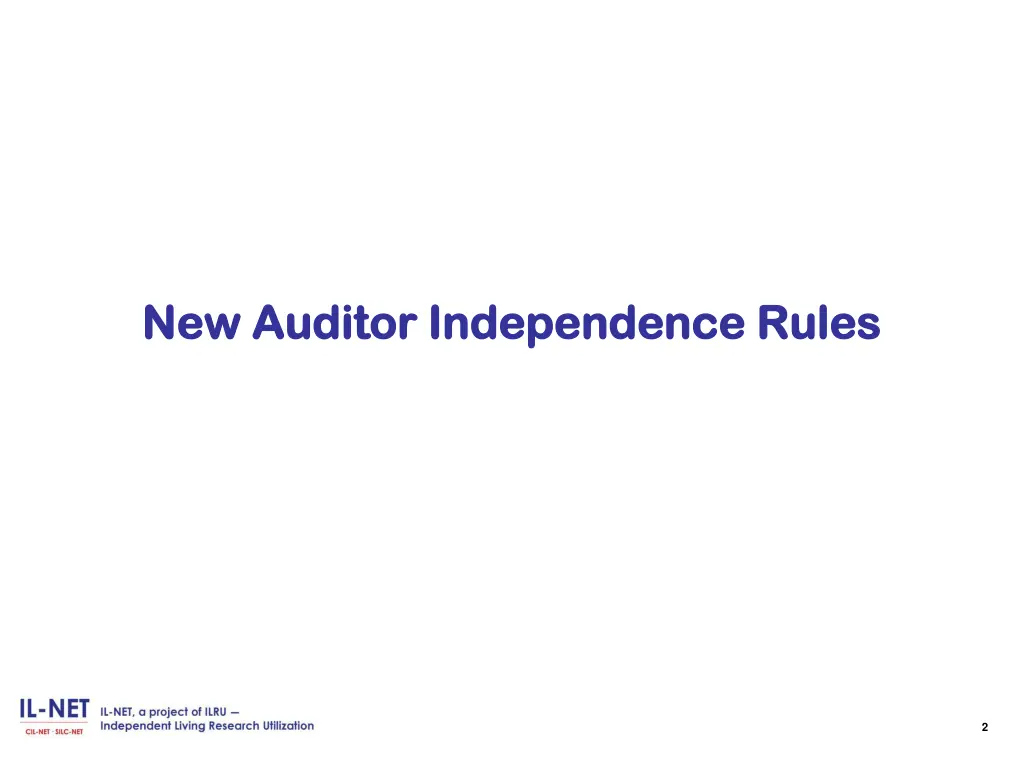 new auditor independence rules new auditor