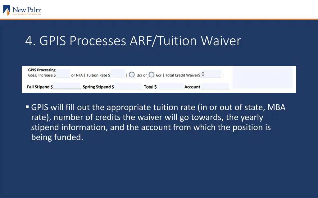 4 gpis processes arf tuition waiver