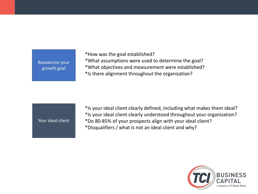 how was the goal established what assumptions