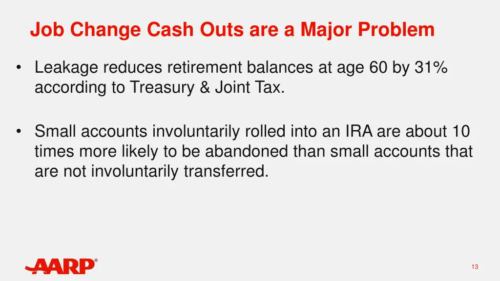 job change cash outs are a major problem 1