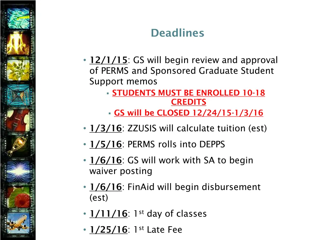 deadlines
