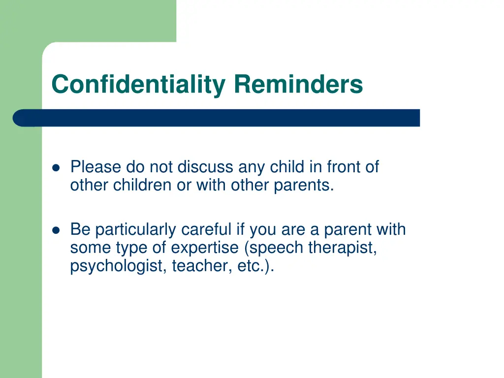 confidentiality reminders