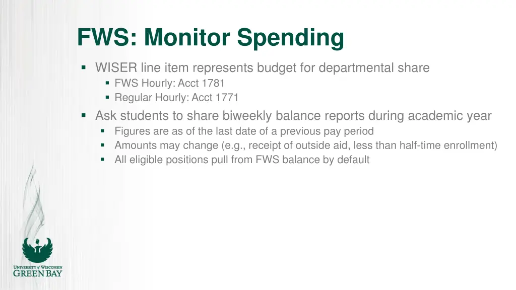 fws monitor spending