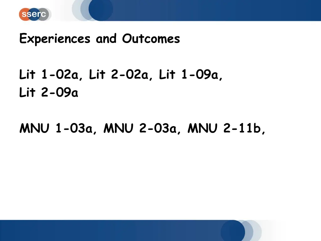 experiences and outcomes 1