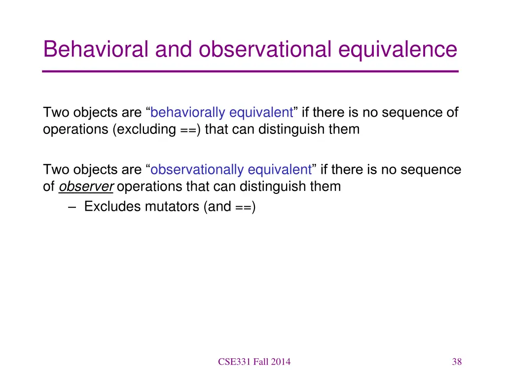 behavioral and observational equivalence