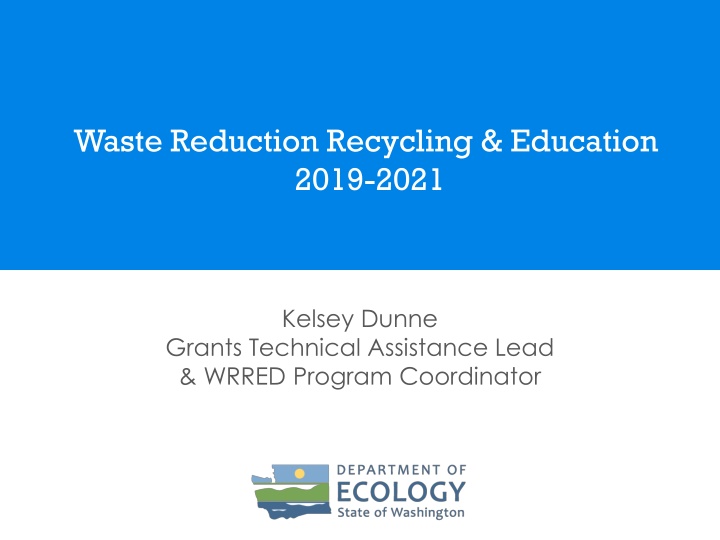 waste reduction recycling education 2019 2021