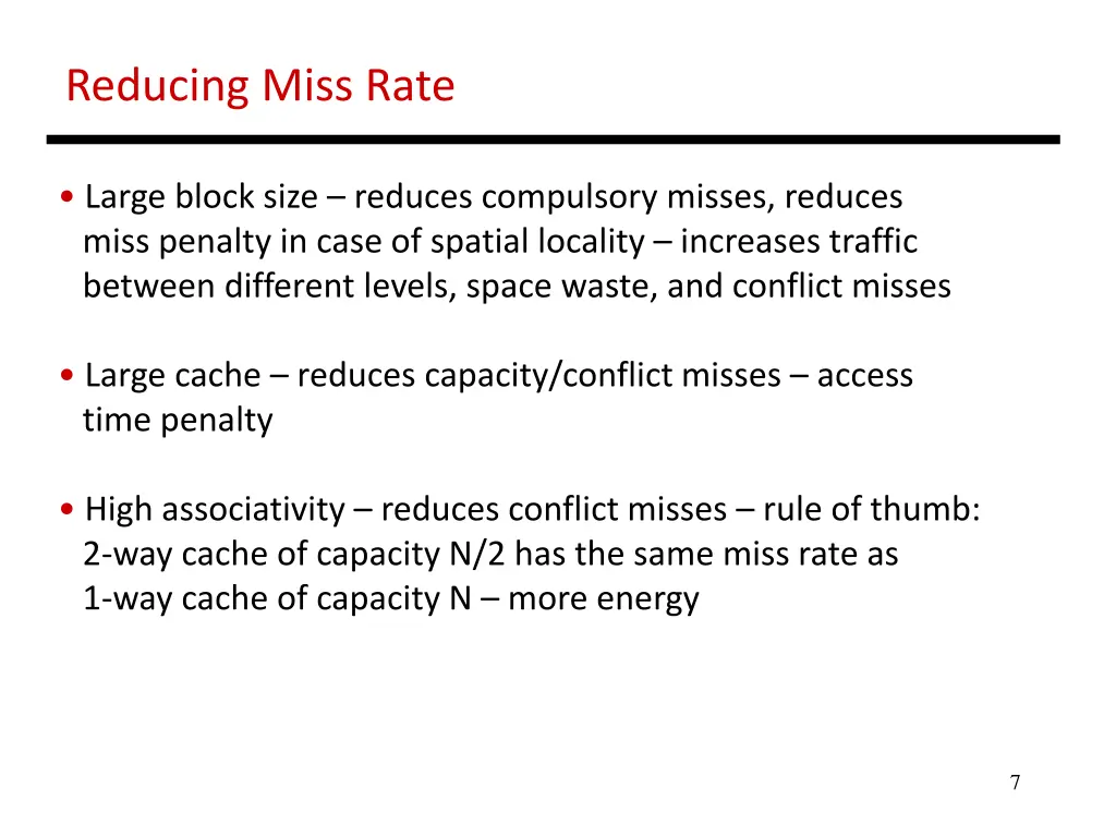 reducing miss rate