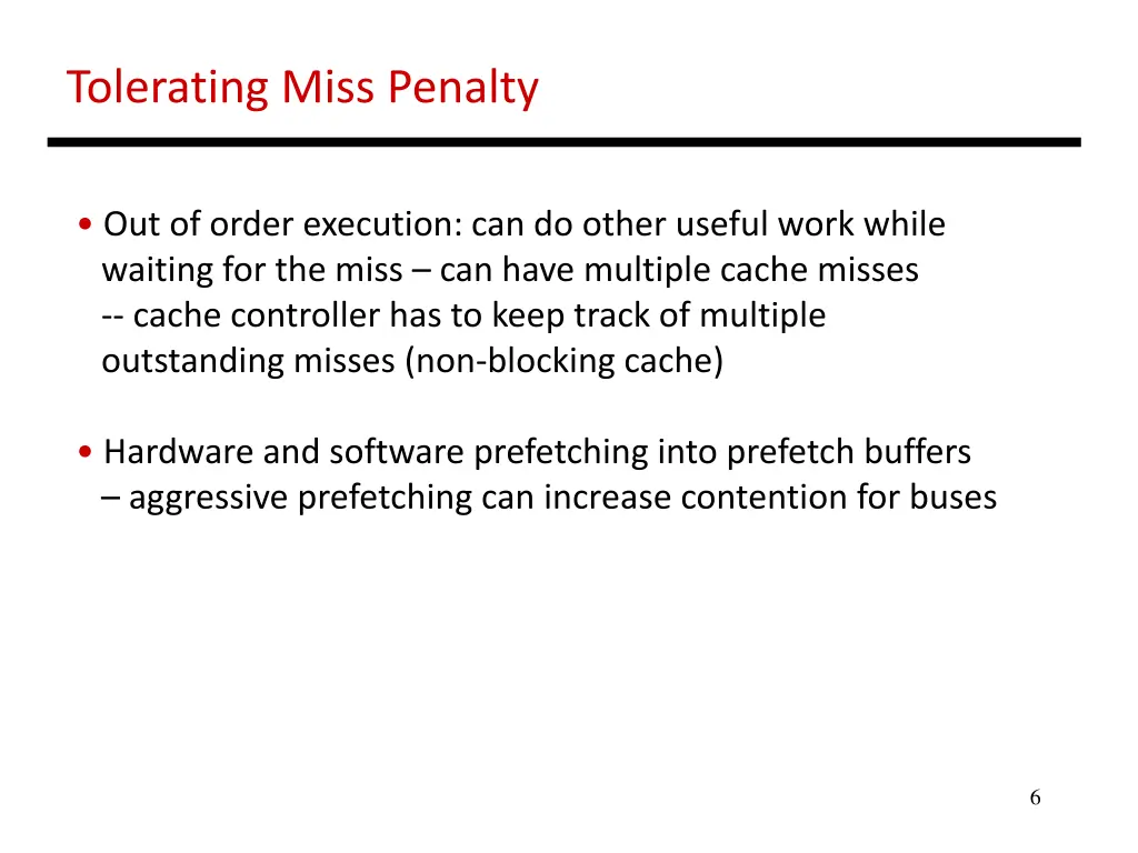 tolerating miss penalty