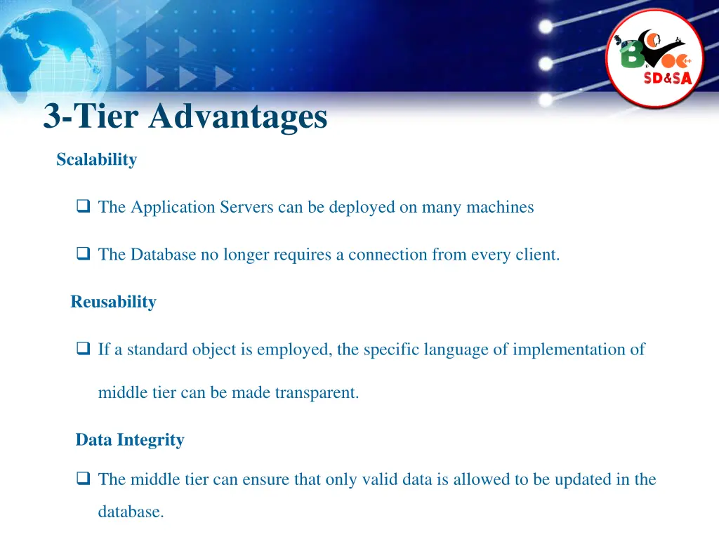 3 tier advantages