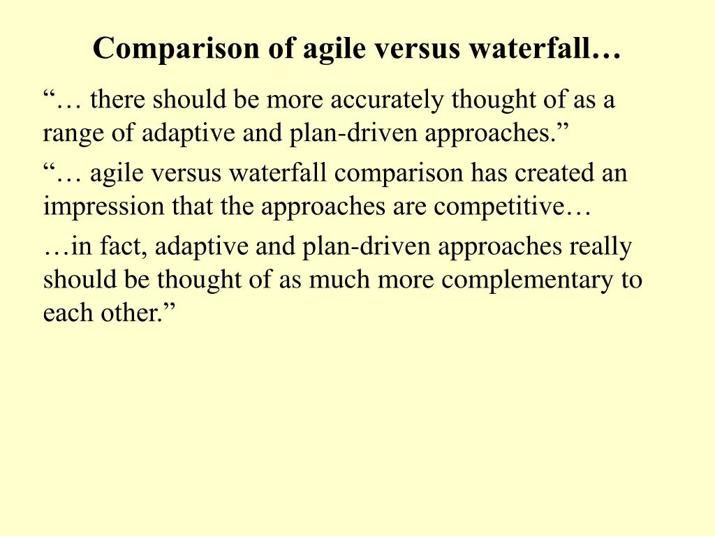 comparison of agile versus waterfall