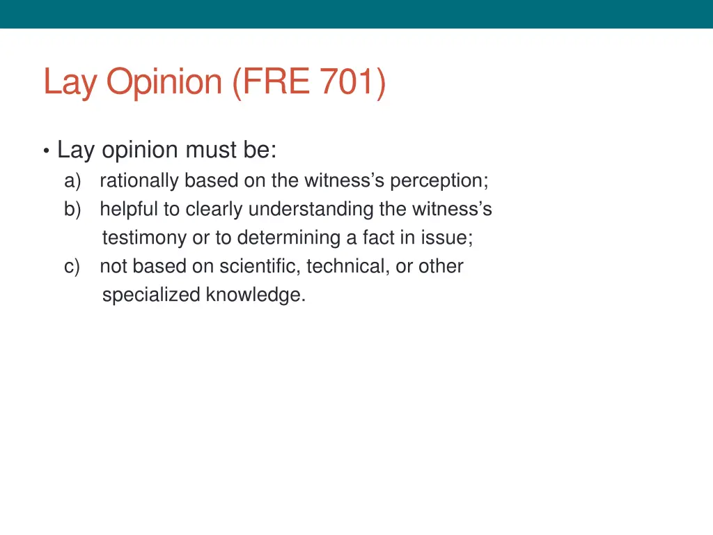 lay opinion fre 701