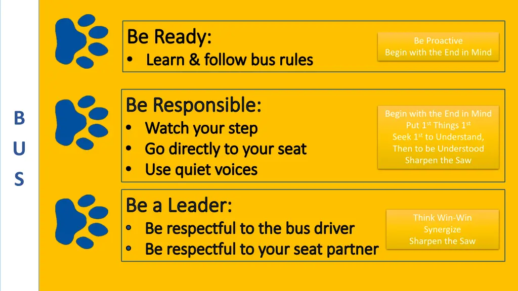 be ready learn follow bus rules