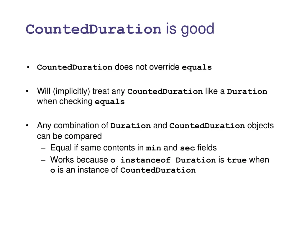 countedduration is good