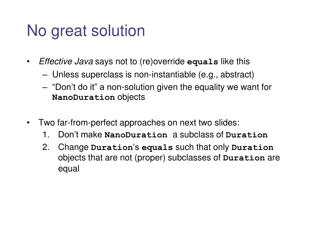 no great solution