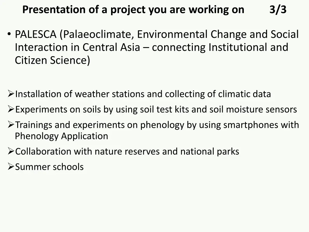 presentation of a project you are working on