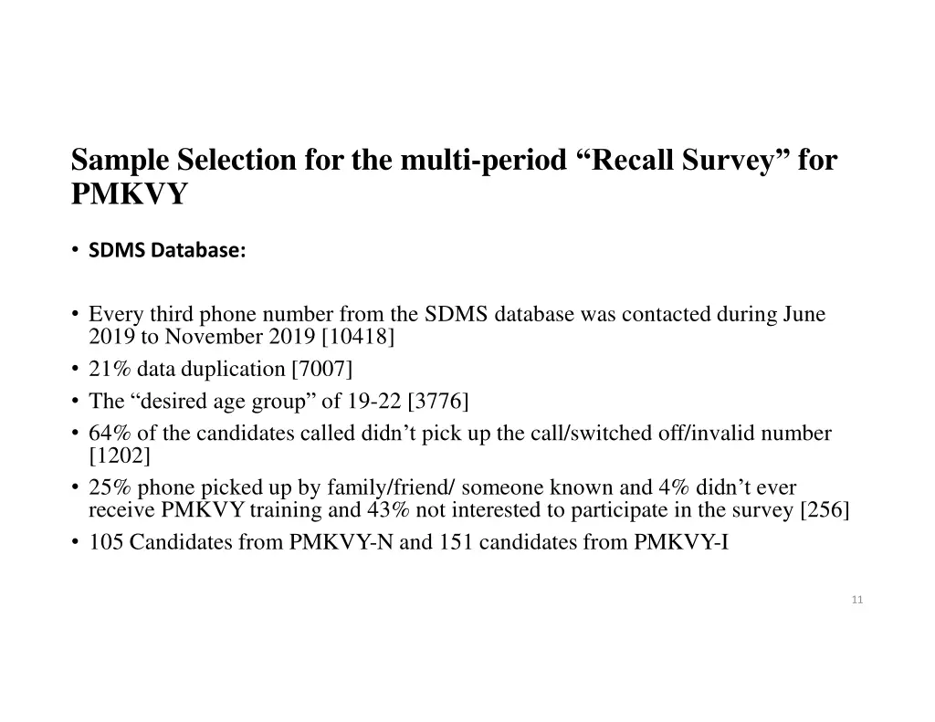 sample selection for the multi period recall 1