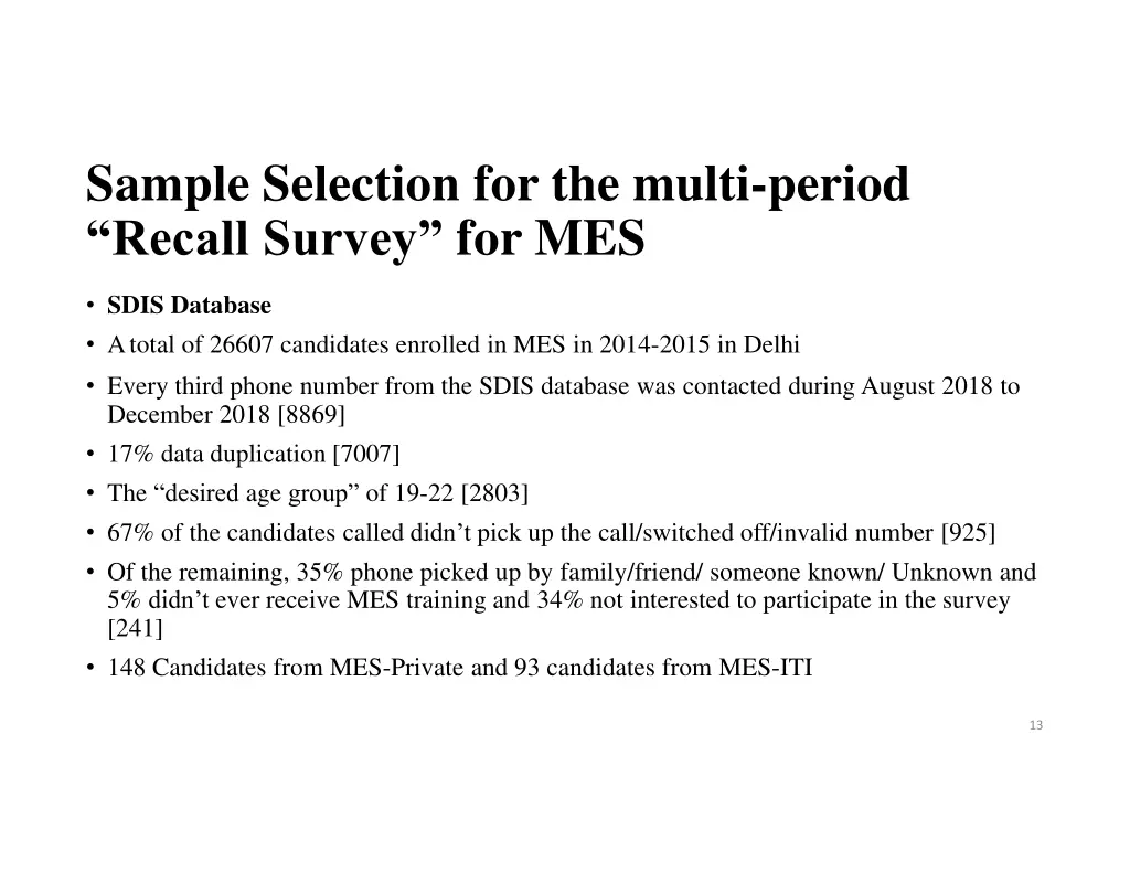 sample selection for the multi period recall 3